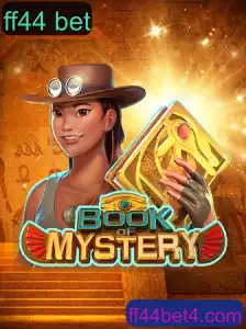 Descubra os Segredos do Jogo BookofMystery e a Estratégia ff44 bet