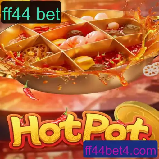Descubra o Jogo Hotpot e a Aposta ff44 bet